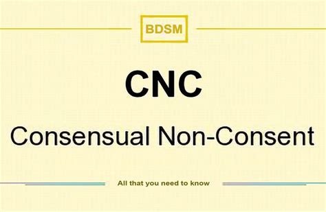 what is cnc in a relationship|Consensual non